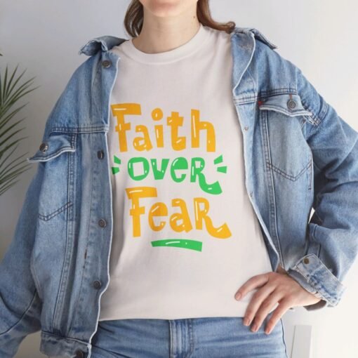 Faith Over Fear Printed Tee - Unisex Heavy Cotton T-Shirt - Casual Wear - Image 82