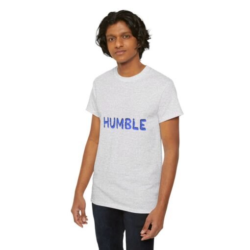 Humble Printed Tee - Unisex Heavy Cotton T-Shirt - Casual Wear - Image 73