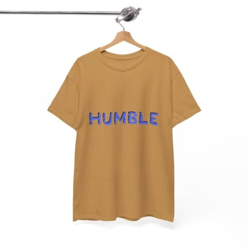 Humble Printed Tee - Unisex Heavy Cotton T-Shirt - Casual Wear - Image 197