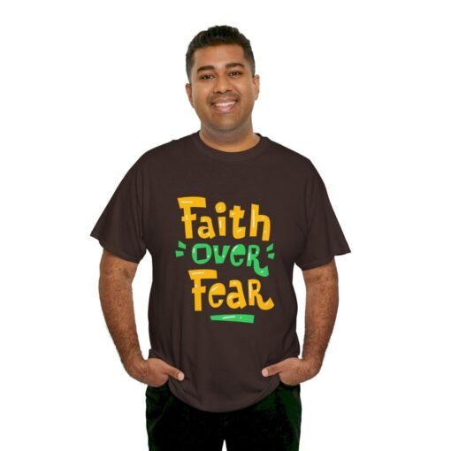 Faith Over Fear Printed Tee - Unisex Heavy Cotton T-Shirt - Casual Wear - Image 126