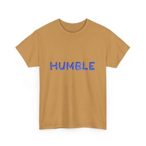 Humble Printed Tee - Unisex Heavy Cotton T-Shirt - Casual Wear - Image 193