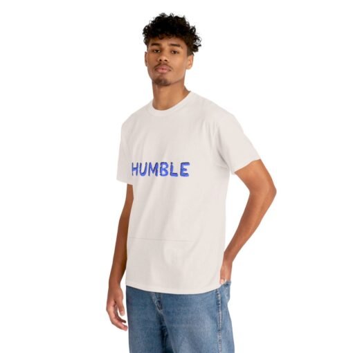 Humble Printed Tee - Unisex Heavy Cotton T-Shirt - Casual Wear - Image 122