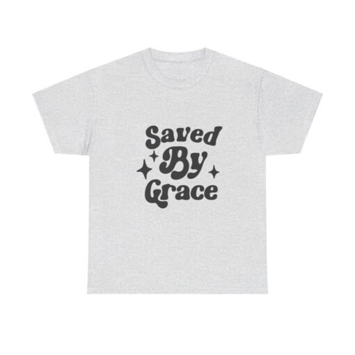 Saved By Grace Christian T-Shirt for Men & Women - Image 56