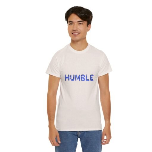 Humble Printed Tee - Unisex Heavy Cotton T-Shirt - Casual Wear - Image 129