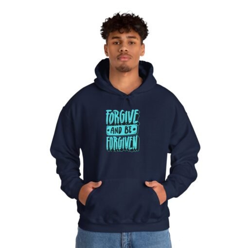 Forgive and Be Forgiven Hoodie - Image 60