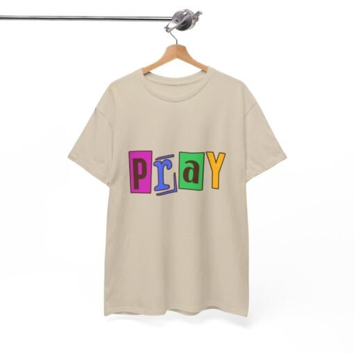 Pray Printed Tee - Unisex Heavy Cotton T-Shirt - Casual Wear - Religious tee - Image 116