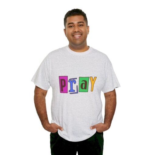 Pray Printed Tee - Unisex Heavy Cotton T-Shirt - Casual Wear - Religious tee - Image 99