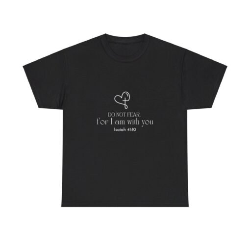 Do not Fear Printed Tee - Unisex  Graphic Tees - Image 28