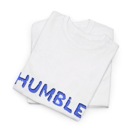 Humble Printed Tee - Unisex Heavy Cotton T-Shirt - Casual Wear - Image 6