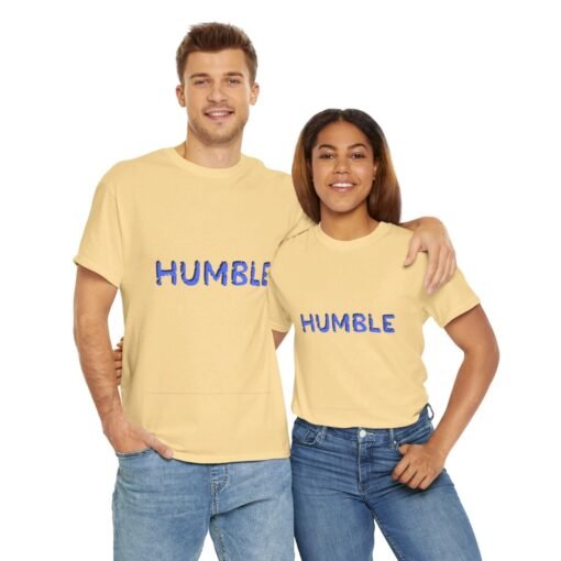 Humble Printed Tee - Unisex Heavy Cotton T-Shirt - Casual Wear - Image 159