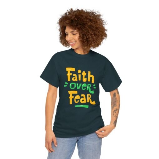 Faith Over Fear Printed Tee - Unisex Heavy Cotton T-Shirt - Casual Wear - Image 201