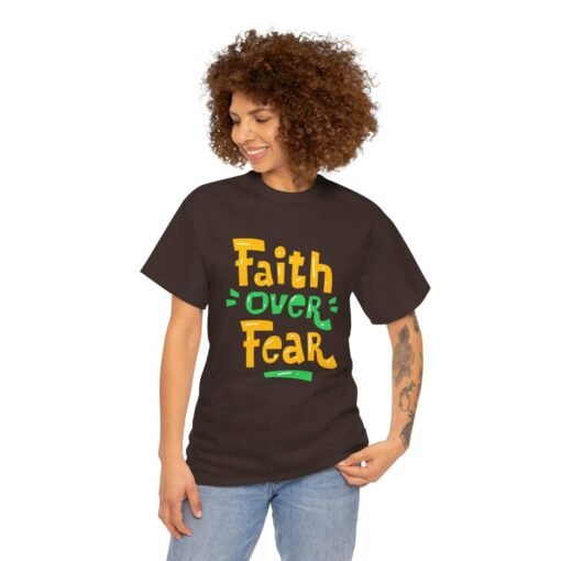 Faith Over Fear Printed Tee - Unisex Heavy Cotton T-Shirt - Casual Wear - Image 120