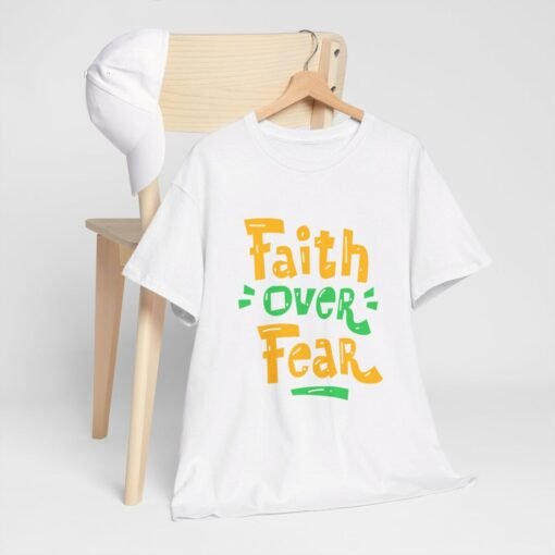 Faith Over Fear Printed Tee - Unisex Heavy Cotton T-Shirt - Casual Wear - Image 36