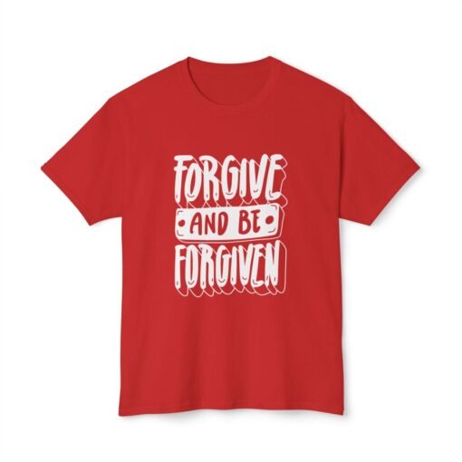 Forgive & Be Forgiven Unisex T-Shirt - Image 2