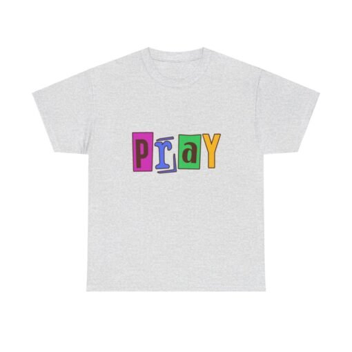 Pray Printed Tee - Unisex Heavy Cotton T-Shirt - Casual Wear - Religious tee - Image 83