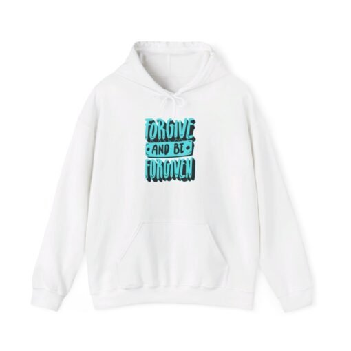 Forgive and Be Forgiven Hoodie - Image 15