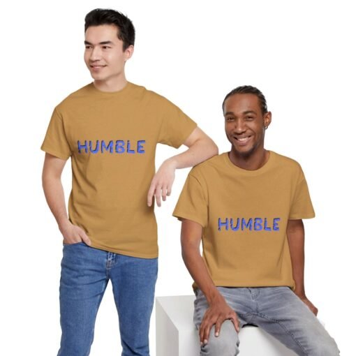 Humble Printed Tee - Unisex Heavy Cotton T-Shirt - Casual Wear - Image 215