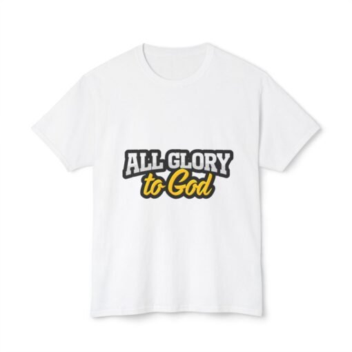 All Glory To God Unisex T-shirt - Image 8