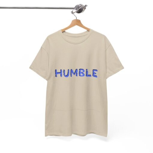 Humble Printed Tee - Unisex Heavy Cotton T-Shirt - Casual Wear - Image 89