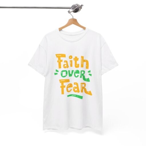 Faith Over Fear Printed Tee - Unisex Heavy Cotton T-Shirt - Casual Wear - Image 35