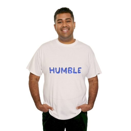 Humble Printed Tee - Unisex Heavy Cotton T-Shirt - Casual Wear - Image 125