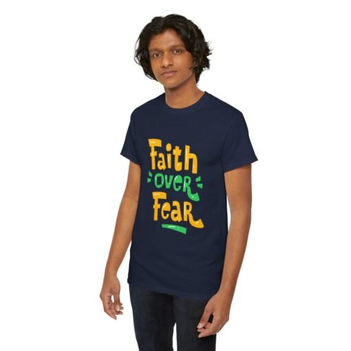 Faith Over Fear Printed Tee - Unisex Heavy Cotton T-Shirt - Casual Wear - Image 20