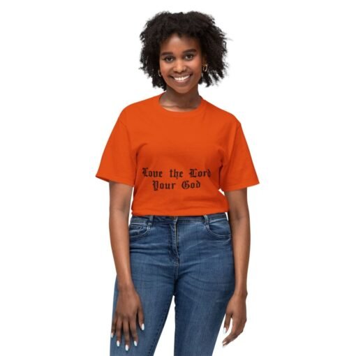 Love The Lord Your God T-Shirt - Image 22