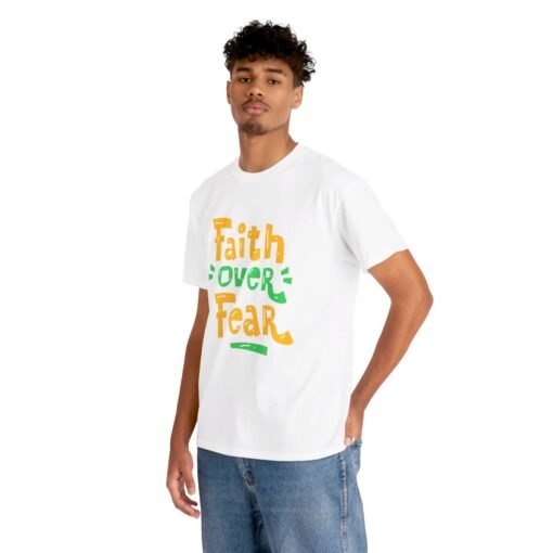 Faith Over Fear Printed Tee - Unisex Heavy Cotton T-Shirt - Casual Wear - Image 42