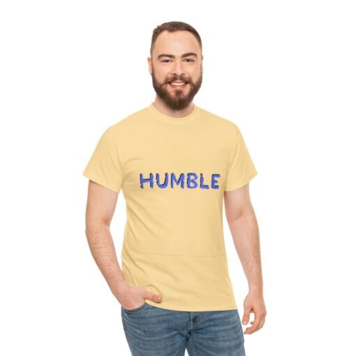 Humble Printed Tee - Unisex Heavy Cotton T-Shirt - Casual Wear - Image 148