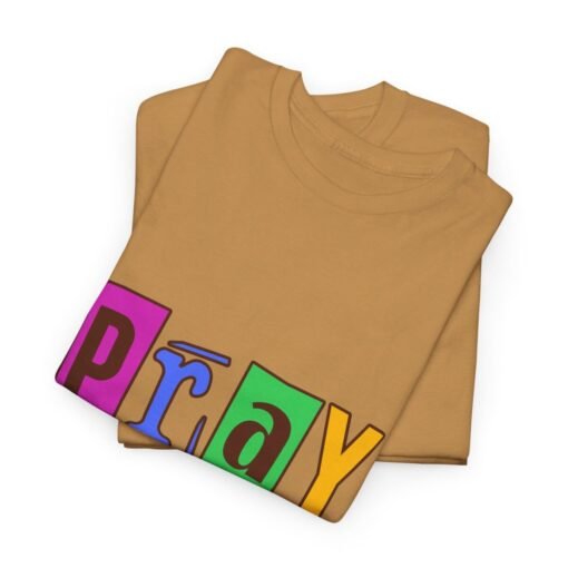 Pray Printed Tee - Unisex Heavy Cotton T-Shirt - Casual Wear - Religious tee - Image 222