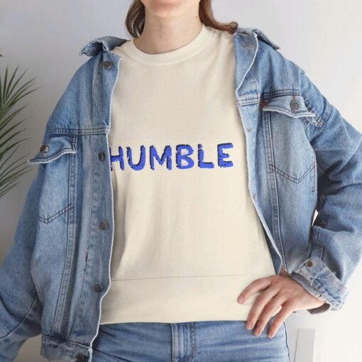 Humble Printed Tee - Unisex Heavy Cotton T-Shirt - Casual Wear - Image 239