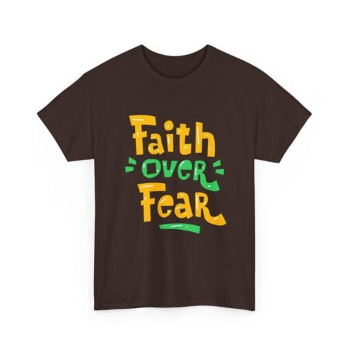 Faith Over Fear Printed Tee - Unisex Heavy Cotton T-Shirt - Casual Wear - Image 112