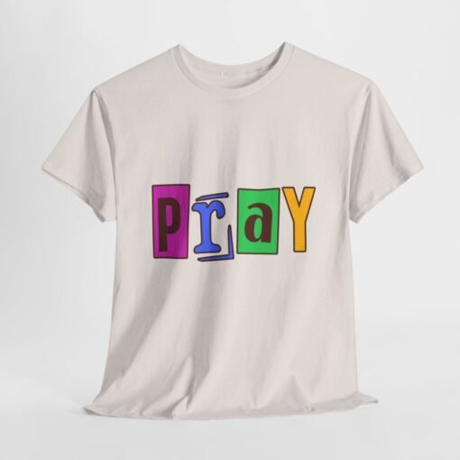 Pray Printed Tee - Unisex Heavy Cotton T-Shirt - Casual Wear - Religious tee - Image 142