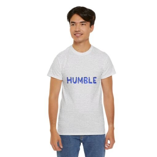 Humble Printed Tee - Unisex Heavy Cotton T-Shirt - Casual Wear - Image 48