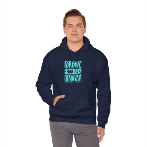 Forgive and Be Forgiven Hoodie - Image 62