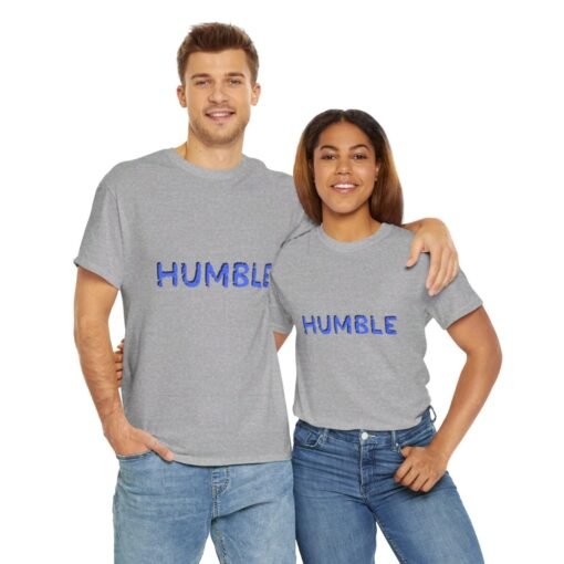 Humble Printed Tee - Unisex Heavy Cotton T-Shirt - Casual Wear - Image 186