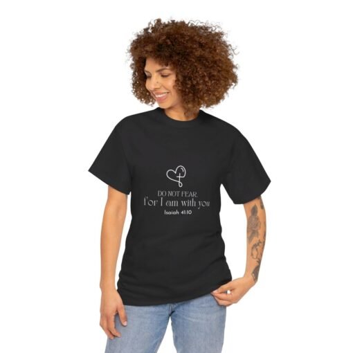 Do not Fear Printed Tee - Unisex  Graphic Tees - Image 38