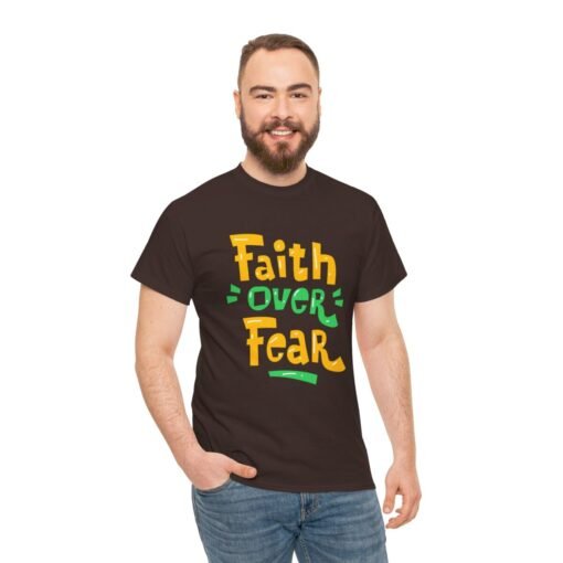 Faith Over Fear Printed Tee - Unisex Heavy Cotton T-Shirt - Casual Wear - Image 122