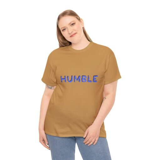 Humble Printed Tee - Unisex Heavy Cotton T-Shirt - Casual Wear - Image 201