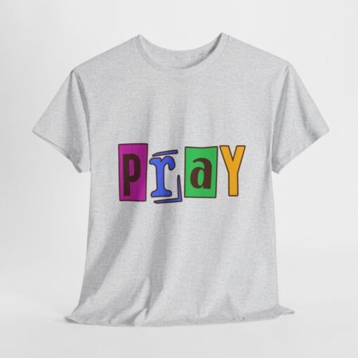 Pray Printed Tee - Unisex Heavy Cotton T-Shirt - Casual Wear - Religious tee - Image 88