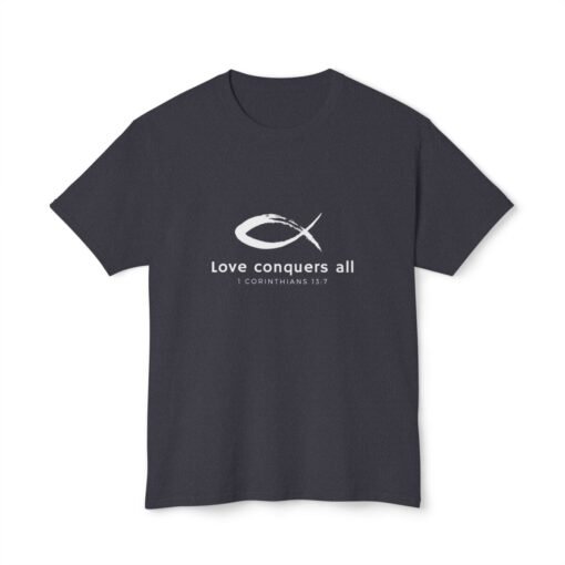 Love Conquers All - Unisex T-shirt - Image 68