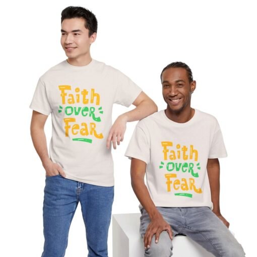 Faith Over Fear Printed Tee - Unisex Heavy Cotton T-Shirt - Casual Wear - Image 107