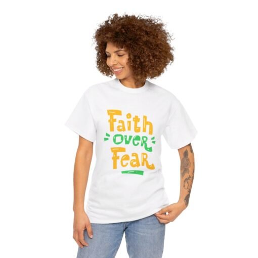 Faith Over Fear Printed Tee - Unisex Heavy Cotton T-Shirt - Casual Wear - Image 39