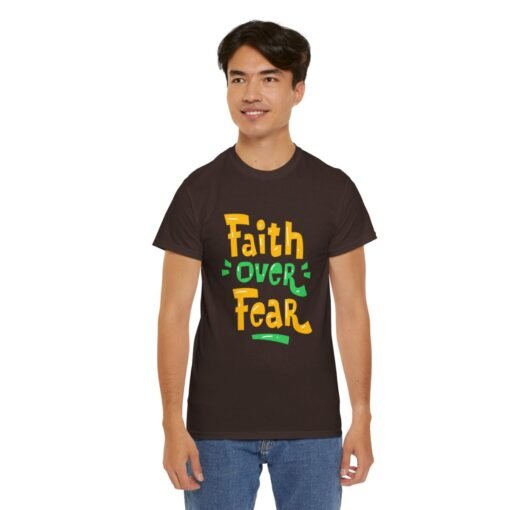 Faith Over Fear Printed Tee - Unisex Heavy Cotton T-Shirt - Casual Wear - Image 130