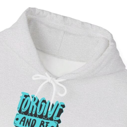 Forgive and Be Forgiven Hoodie - Image 32
