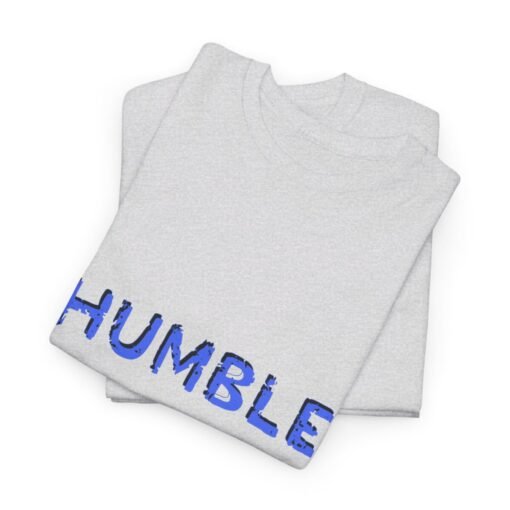 Humble Printed Tee - Unisex Heavy Cotton T-Shirt - Casual Wear - Image 33