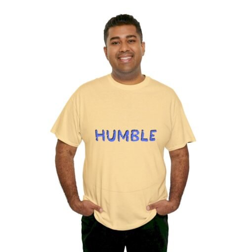 Humble Printed Tee - Unisex Heavy Cotton T-Shirt - Casual Wear - Image 152