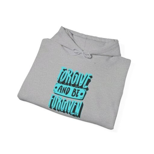 Forgive and Be Forgiven Hoodie - Image 44