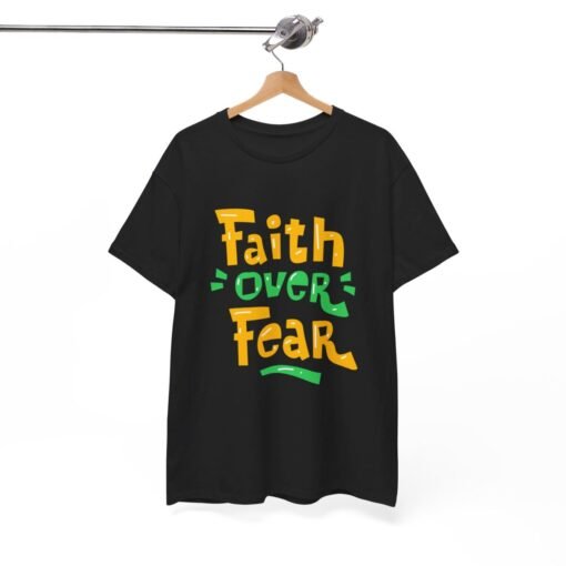 Faith Over Fear Printed Tee - Unisex Heavy Cotton T-Shirt - Casual Wear - Image 62