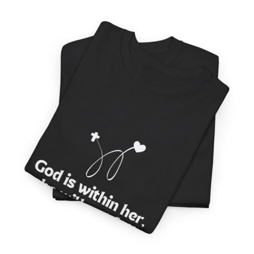 God is Within Her Unisex Tee - Graphic Printed Tshirt, Religious Cotton Top - Image 6